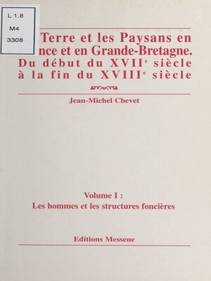 cover image of La terre et les paysans en France et en Grande-Bretagne, du début du XVIIe siècle à la fin du XVIIIe siècle, 1